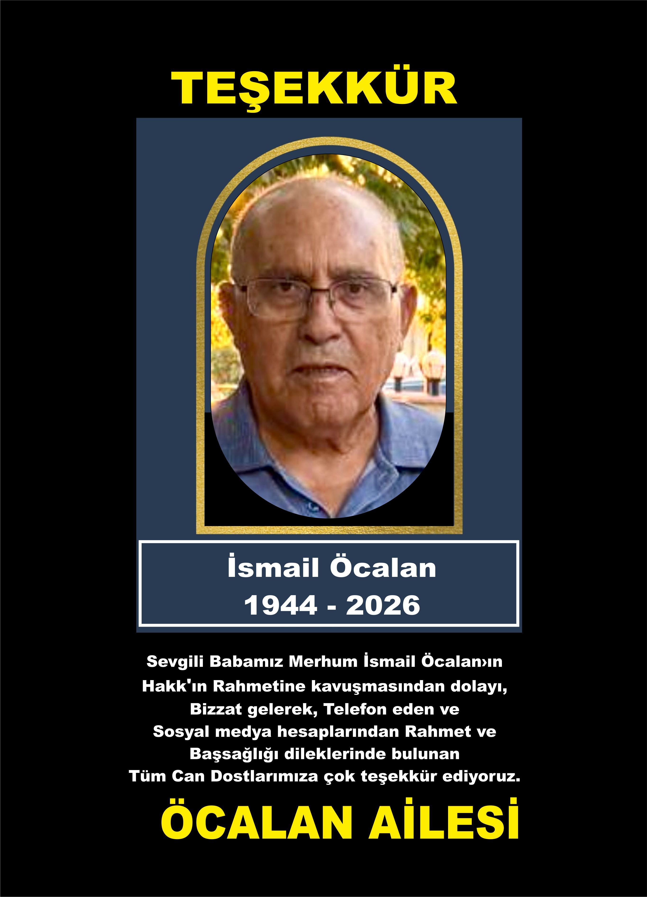 BRÜKSEL BAŞKONSOLOS ÇALIŞANLARINDAN EMEKLİ İSMAİL ÖCALAN VEFAT ETTİ