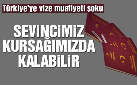AVRUPA'DAN VİZE HAMLESİ. VİZE HAYAL OLABİLİR