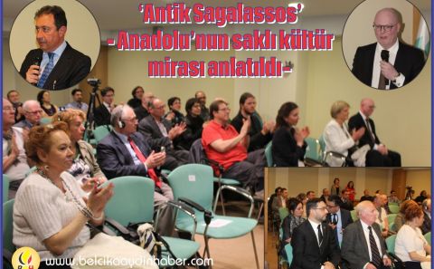 â€˜Antik Sagalassosâ€™ â€“ Anadoluâ€™nun saklı kültür mirası anlatıldı