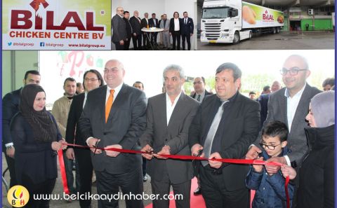 BİLAL CHICKEN BV BRÜKSEL TEMSİLCİLİĞİ AÇILIŞINI YAPTI