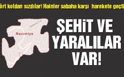 Tunceliâ€™de çatışma! Şehitler var...