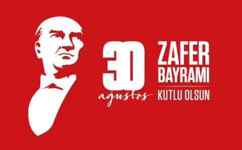 30 Ağustos Zafer Bayramınız kutlu olsun!