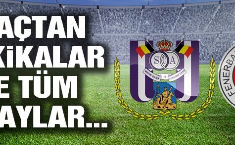 MAÇ SONUCU | Anderlecht 2-2 Fenerbahçe 