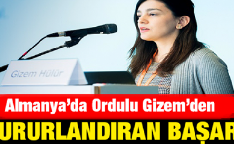Almanyaâ€™da Ordulu Gizemâ€™den gururlandıran başarı