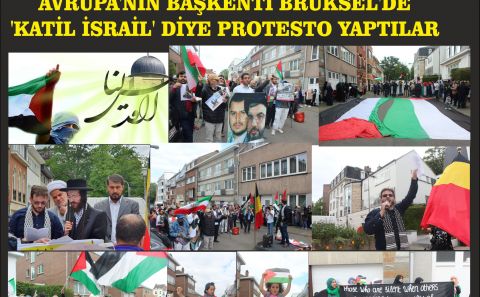 YÜZLERCE MÜSLÜMAN 'DÜNYA KUDÜS GÜNÜ' NEDENİYLE AVRUPA'NIN BAŞKENTİ BRÜKSEL'DE 'KATİL İSRAİL' DİYE PROTESTO YAPTILAR