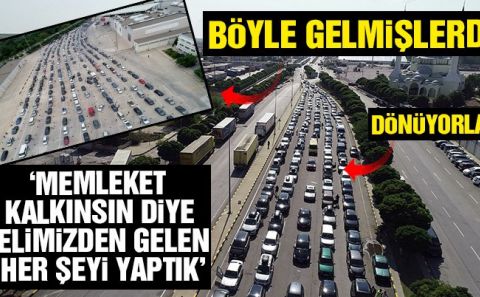 Gurbetçilerin â€œdönüşâ€ yolculuğu başladı