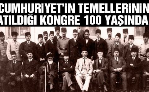 Sivas Kongresi 100 yaşında! Cumhuriyetâ€™in temellerinin atıldığı Sivas Kongresiâ€™nin önemi…