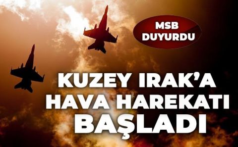 Milli Savunma Bakanlığı: Pençe-Kartal Operasyonu başladı