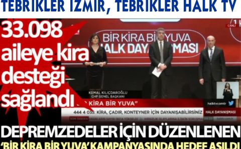 İZMİR BELEDİYESİ VE  HALK TV'NİN 'BİR KİRA BİR YUVA KAMPANYASI'NDA 32 BİNİ AŞKIN AİLEYE YARDIM EDİLDİ