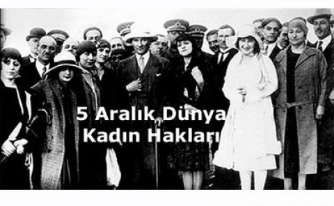 BUGÜN 5 ARALIK TÜRK KADINININ SEÇME VE SEÇİLME HAKKININ TANINMASININ 85. YIL DÖNÜMÜ