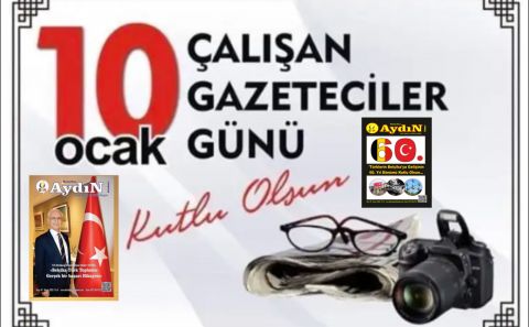 TÜM GAZETECİLERİMİZİN '10 OCAK ÇALIŞAN GAZETECİLER GÜNÜ' KUTLU OLSUN...